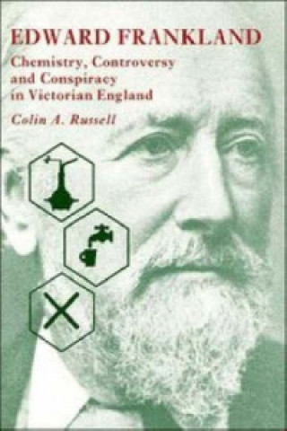 Книга Edward Frankland Colin A. Russell