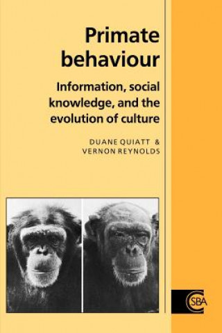 Kniha Primate Behaviour Duane QuiattVernon Reynolds