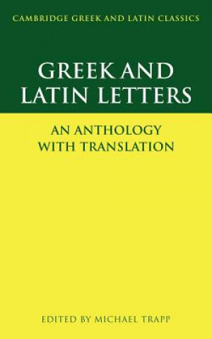 Kniha Greek and Latin Letters Michael Trapp