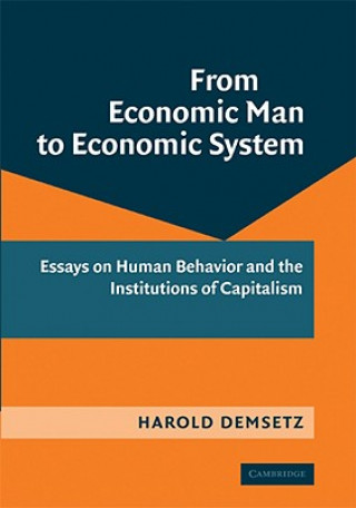Carte From Economic Man to Economic System Harold Demsetz