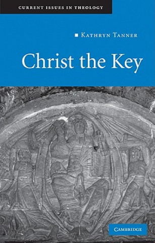 Könyv Christ the Key Kathryn Tanner