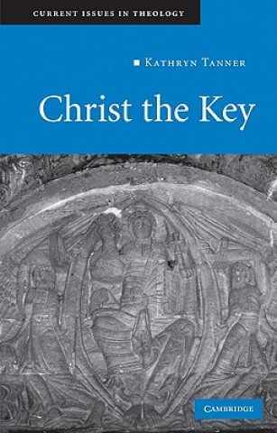 Книга Christ the Key Kathryn Tanner