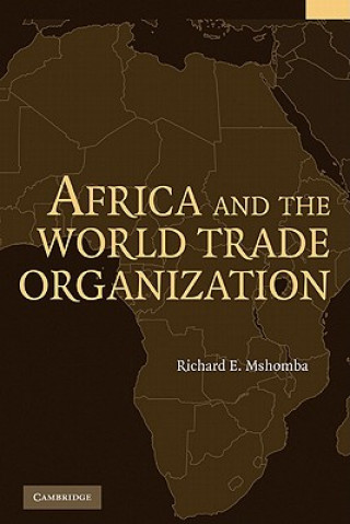 Carte Africa and the World Trade Organization Richard E. Mshomba