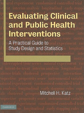 Könyv Evaluating Clinical and Public Health Interventions Mitchell H. Katz