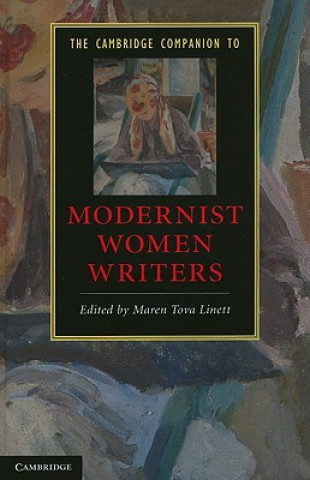 Könyv Cambridge Companion to Modernist Women Writers Maren Tova Linett