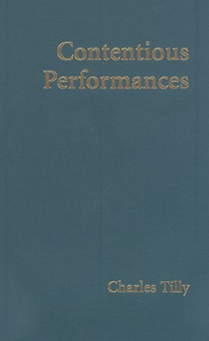 Carte Contentious Performances Charles Tilly