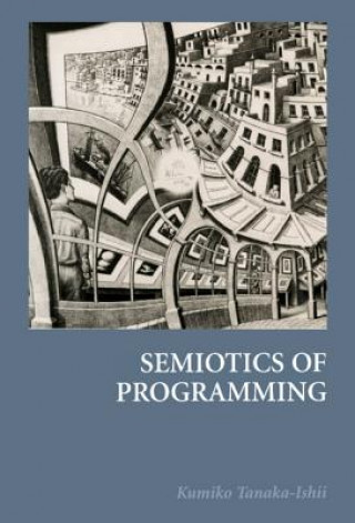 Kniha Semiotics of Programming Kumiko Tanaka-Ishii