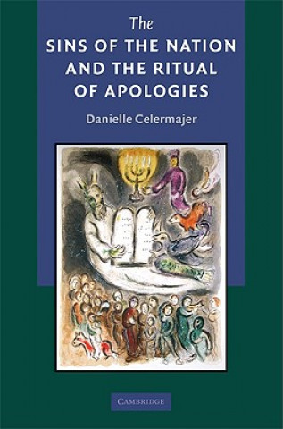 Carte Sins of the Nation and the Ritual of Apologies Danielle Celermajer