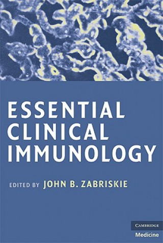 Carte Essential Clinical Immunology John B. Zabriskie