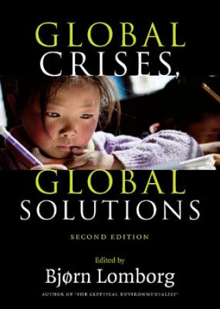 Kniha Global Crises, Global Solutions Bj?rn Lomborg