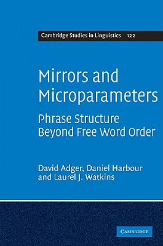 Kniha Mirrors and Microparameters David AdgerDaniel HarbourLaurel J. Watkins