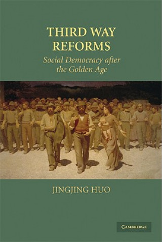 Książka Third Way Reforms Huo