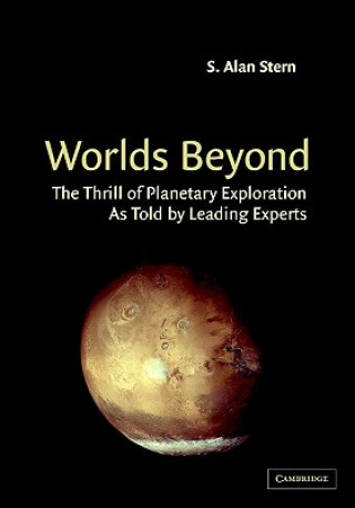 Knjiga Worlds Beyond S. Alan Stern