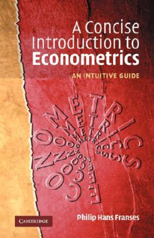 Buch Concise Introduction to Econometrics Philip Hans Franses