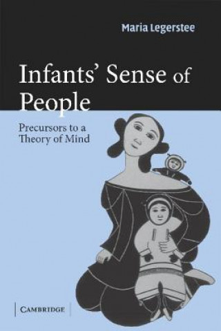 Knjiga Infants' Sense of People Maria Legerstee