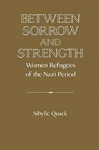Boek Between Sorrow and Strength Sibylle Quack