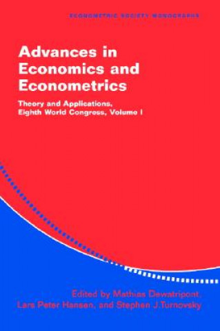 Книга Advances in Economics and Econometrics Mathias DewatripontLars Peter HansenStephen J. Turnovsky