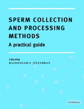 Buch Sperm Collection and Processing Methods Rajasingam S. Jeyendran