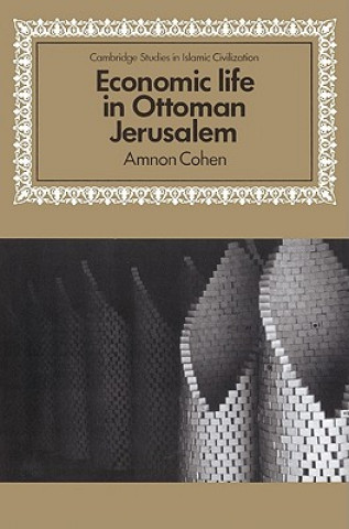 Buch Economic Life in Ottoman Jerusalem Amnon Cohen