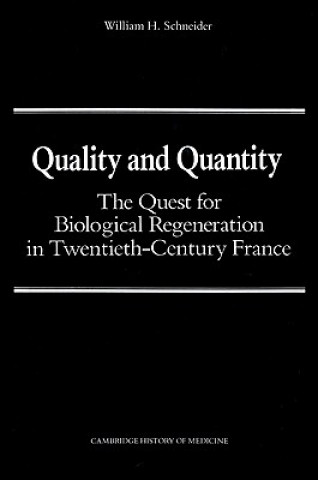 Buch Quality and Quantity William H. Schneider