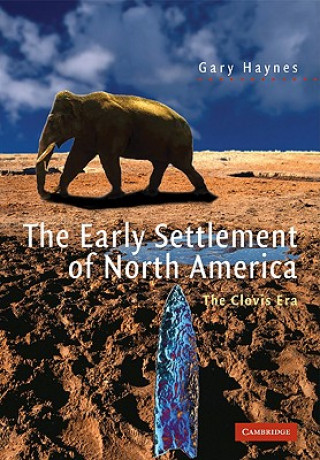 Carte Early Settlement of North America Gary Haynes