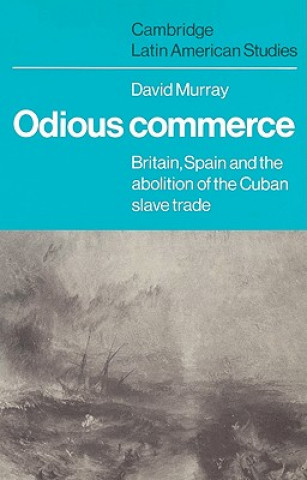Kniha Odious Commerce David R. Murray