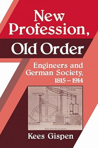 Libro New Profession, Old Order Kees Gispen