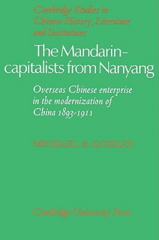 Kniha Mandarin-Capitalists from Nanyang Michael R. Godley