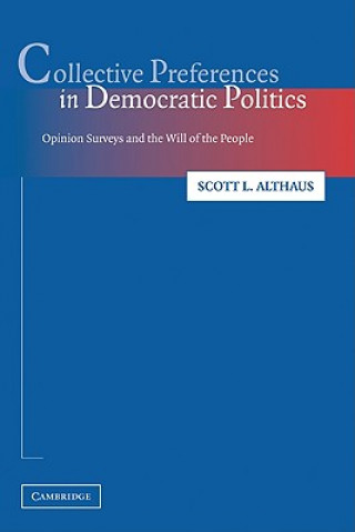 Könyv Collective Preferences in Democratic Politics Althaus