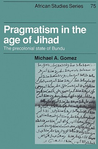 Kniha Pragmatism in the Age of Jihad Gomez