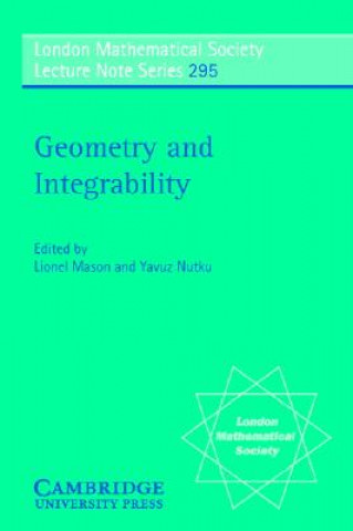 Knjiga Geometry and Integrability Lionel MasonYavuz Nutku