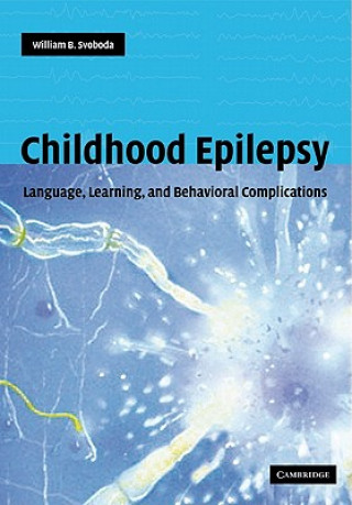 Könyv Childhood Epilepsy William B. Svoboda