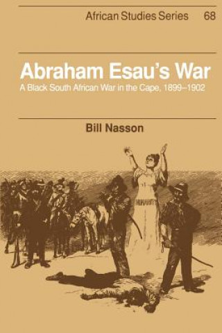 Könyv Abraham Esau's War Bill Nasson