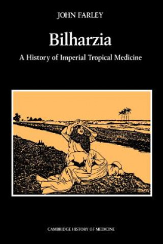 Libro Bilharzia John Farley