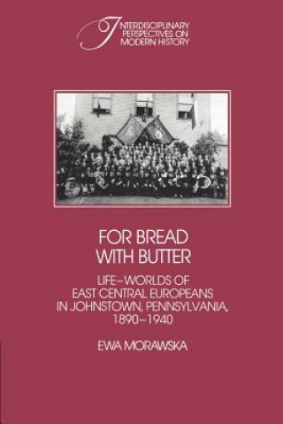 Kniha For Bread with Butter Ewa Morawska