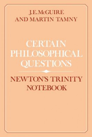 Carte Certain Philosophical Questions J. E. McGuireMartin Tamny