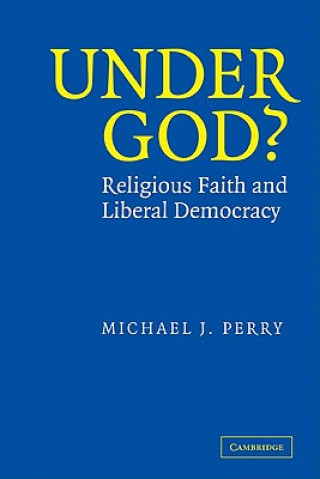 Carte Under God? Michael J. Perry