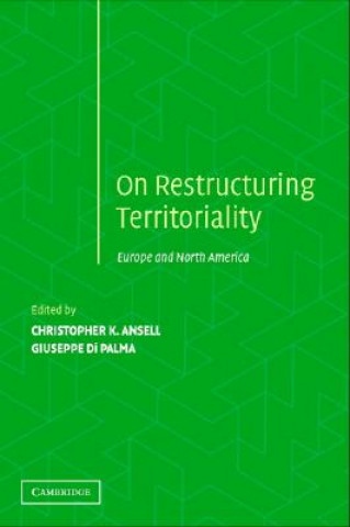 Książka Restructuring Territoriality Christopher K. AnsellGiuseppe Di Palma