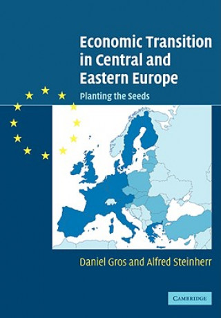 Carte Economic Transition in Central and Eastern Europe Daniel GrosAlfred Steinherr