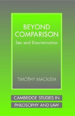 Knjiga Beyond Comparison Timothy Macklem