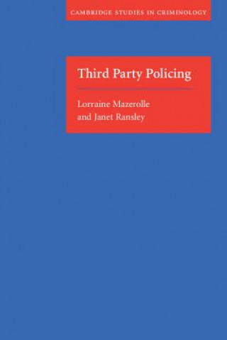 Libro Third Party Policing Lorraine Mazerolle