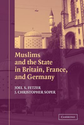 Carte Muslims and the State in Britain, France, and Germany Fetzer