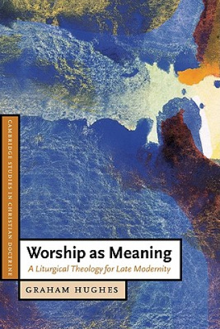 Książka Worship as Meaning Graham Hughes