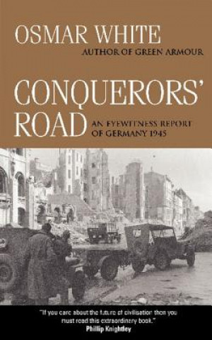 Knjiga Conquerors' Road Osmar White