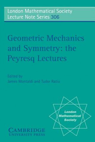 Livre Geometric Mechanics and Symmetry J. W. S. Cassels