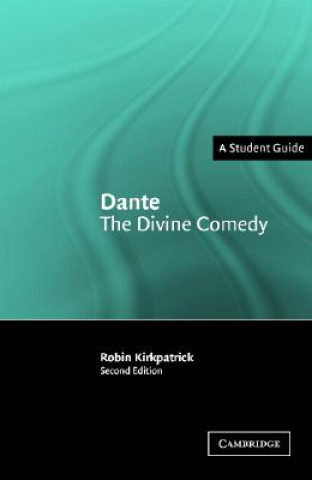 Kniha Dante: The Divine Comedy Robin Kirkpatrick
