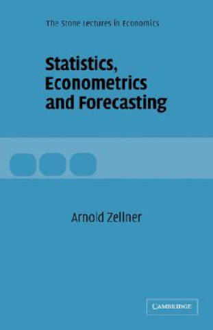 Buch Statistics, Econometrics and Forecasting Arnold Zellner