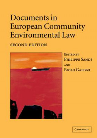 Könyv Documents in European Community Environmental Law Paolo Galizzi