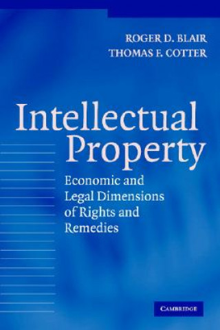 Knjiga Intellectual Property Roger D. BlairThomas F. Cotter