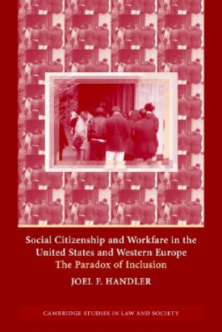Könyv Social Citizenship and Workfare in the United States and Western Europe Joel F. Handler
